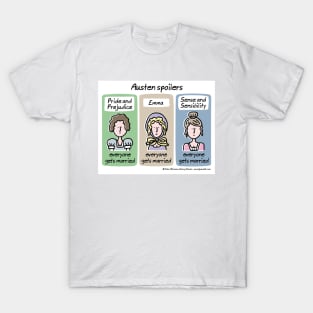 Austen spoilers T-Shirt